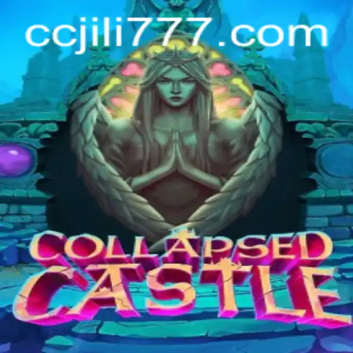 Exploring the Mystical World of CollapsedCastle: A Journey Through JILI777