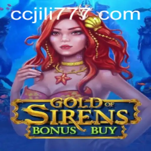 Exploring the Allure of GoldofSirensBonusBuy by JILI777
