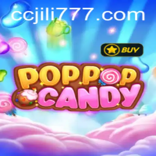 Exploring the Exciting World of POPPOPCANDY: A Dive into JILI777